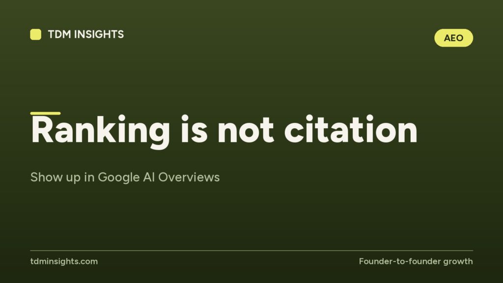 Show up in Google AI Overviews with TDM Insights branding.