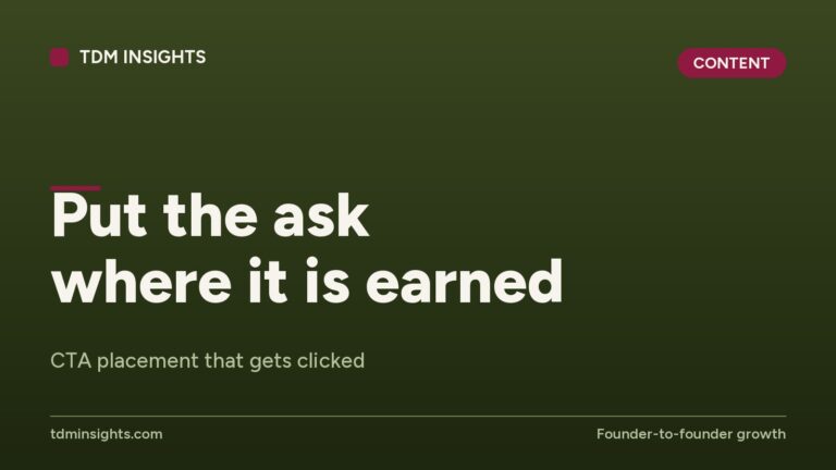TDM Insights CTA: Put the ask where it is earned for effective marketing.