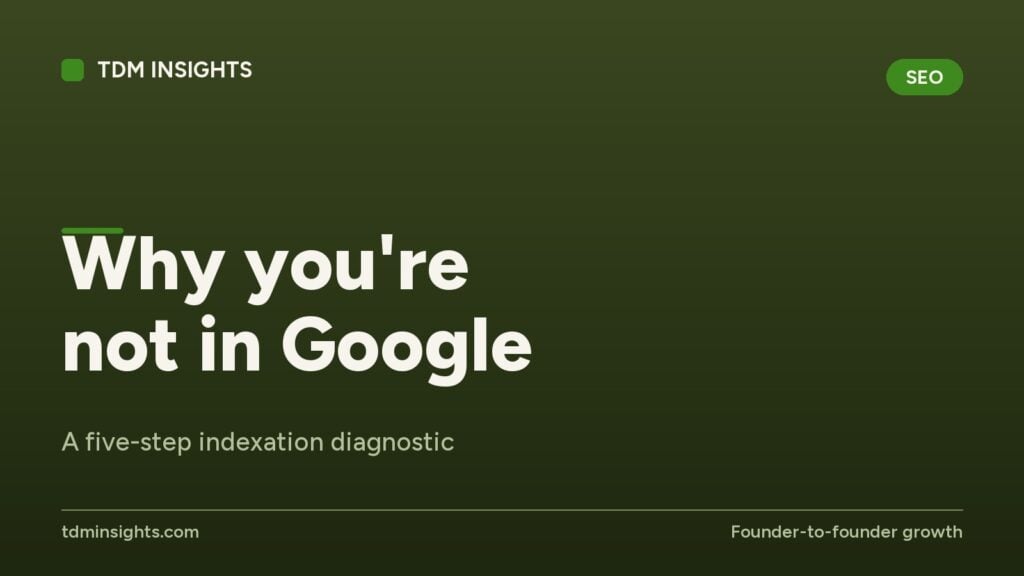 Cover image for TDM Insights article on Google indexing issues.